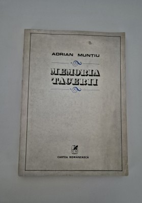 Carte cu autograf Adrian Muntiu Memoria tacerii Versuri foto
