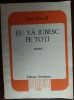 DAN DAVID - EU VA IUBESC PE TOTI: POEME ROCK (VERSURI) [volum de debut, 1982]
