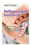 Reflexologia holistica - Ewald Kliegel - For You