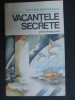 Vacantele secrete-Victor Kernbach