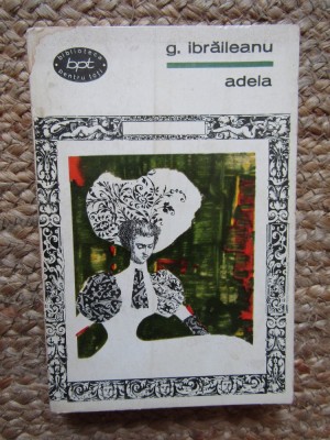 G. Ibraileanu - Adela foto