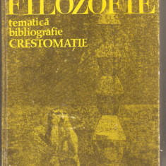 Filozofie-tematica,bibliografie,crestomatie