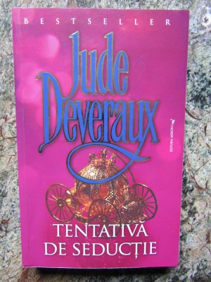 JUDE DEVERAUX - TENTATIVA DE SEDUCTIE foto