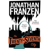 The Twenty-Seventh City - Jonathan Franzen