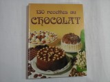 130 RECETTES AU CHOCOLAT - GINETTE DECHAUX