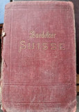 LA SUISSE - K. BAEDEKER (CARTE IN LIMBA FRANCEZA)