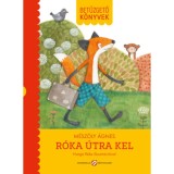 R&oacute;ka &uacute;tra kel - Betűzgető k&ouml;nyvek - M&eacute;sz&ouml;ly &Aacute;gnes