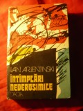 Ivan Arjentinski - Intamplari neverosimile - Ed. Dacia 1979 , cartonata , 328pag