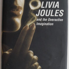 Olivia Joules and the Overactive Imagination – Helen Fielding