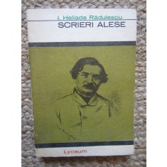 I. Heliade Radulescu - Scrieri Alese