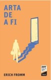Cumpara ieftin Arta de a fi/Erich Fromm, Trei