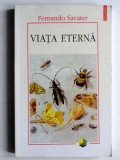 Viata eterna - Fernando Savater