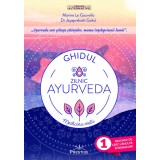 Ghidul zilnic Ayurveda - Marine Le Gouvello Jayaprakash Gokul