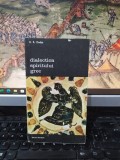 Dialectica spiritului grec, E. R. Dodds, Editura Meridiane, București 1983, 134
