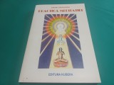 PRACTICA MEDITAȚIEI * SWAMI SIVANANDA * 1994 * 4 2 4