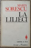 La Lilieci - Marin Sorescu// cartea a IV-a, 1988