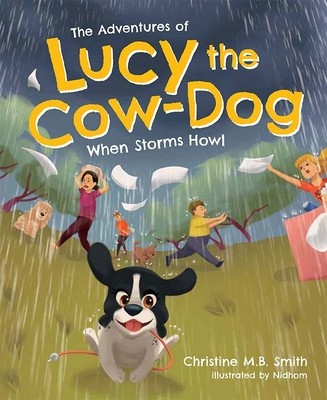 The Adventures of Lucy the Cow Dog: When Storms Howl foto