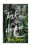 The Tusk That Did the Damage | Tania James