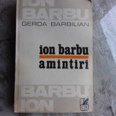ION BARBU - AMINTIRI - GERDA BARBILIAN