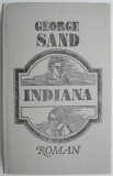 Indiana &ndash; George Sand