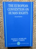 The European Convention on Human Rights - Francis G. Jacobs,Robin C.A. White