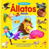 Kedvenc &aacute;llatos mes&eacute;k - Sz&oacute;rakoztat&oacute; &eacute;s tanuls&aacute;gos mes&eacute;k az &aacute;llatokr&oacute;l