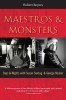 Maestros &amp; Monsters: Days &amp; Nights with Susan Sontag &amp; George Steiner