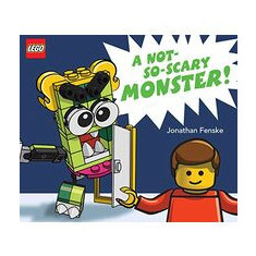 Not-So-Scary Monster! (a LEGO Picture Book)