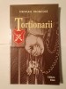 Torționarii: Istoria Securității Rom&acirc;ne 1948-1964 - Cristian Troncotă, Ed. Elion, Carte Istorie Comunism