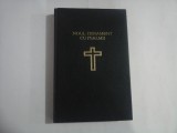 NOUL TESTAMENT CU PSALMII - PATRIAERHUL BISERICII ORTODOXE ROMANE - TEOCTIST 1988