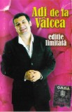 Adi De La V&acirc;lcea - Ediție Limitată, Caseta audio
