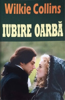 IUBIRE OARBA-WILKIE COLLINS-246452 foto