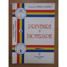 Nineta Crainici - Prevenire si bioterapie