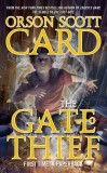 The Gate Thief | Orson Scott Card, Tor Books