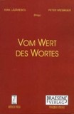 Cumpara ieftin Vom Wert Des Wortes/Ioan Lazarescu, Peter Wiesinger, Meteor Press