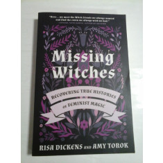 MISSING WITCHES - RISA DICKENS AND AMY TOROK
