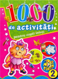 1000 de activitati pentru copii isteti - Vol. 2 |, Girasol