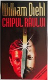 Cumpara ieftin Chipul răului - William Diehl - Roman - Beletristica