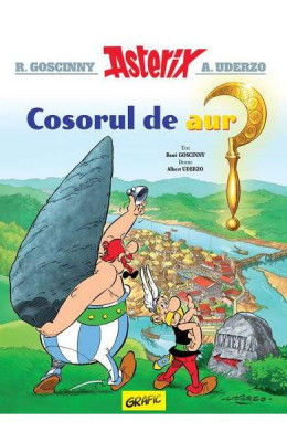 Asterix Si Cosorul De Aur Vol Ii, Rene Goscinny - Editura Art foto