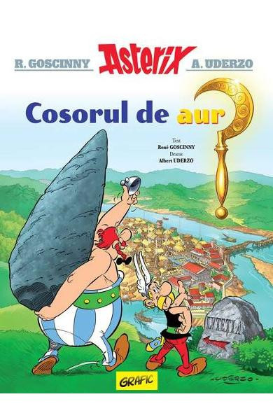 Asterix Si Cosorul De Aur Vol Ii, Rene Goscinny - Editura Art