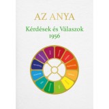K&eacute;rd&eacute;sek &eacute;s V&aacute;laszok 1956