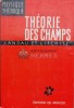 Theorie des Champs, Landau &amp; Lifchitz, Mir 1970, 494 pg, Fizica, Franceza, Coperta Brosata, Stare F. Buna