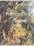 Perpessicius - Mențiuni critice (editia 1997)