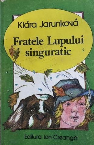 Fratele lupului singuratic Klara Jarunkova