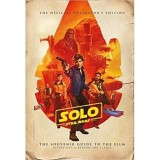 Solo Star Wars Story: The Official Collector&#039;s Edition
