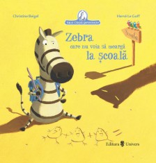 Zebra care nu voia sa mearga la scoala PlayLearn Toys foto