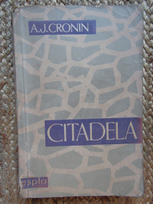 CITADELA-A.J. CRONIN