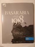 Ion Țurcanu; Mihai Papuc - Basarabia &icirc;n actul Marii Uniri de la 1918. Bessarabia in the Act of the Great Union...