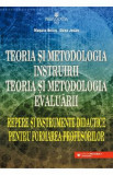 Teoria si metodologia instruirii. Teoria si metodologia evaluarii Ed.5 - Musata Bocos, Dana Jucan, 2022