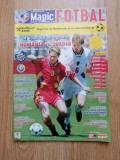 Revista Magic Fotbal 2009 - Romania - Suedia 2-2 C.M. 1994 - Florin Raducioiu